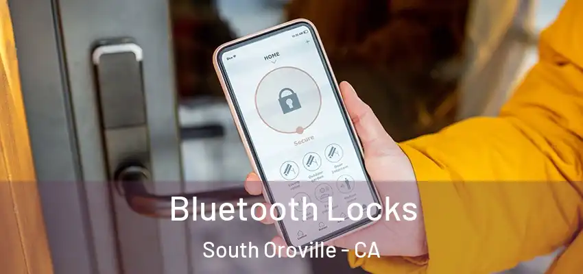  Bluetooth Locks South Oroville - CA