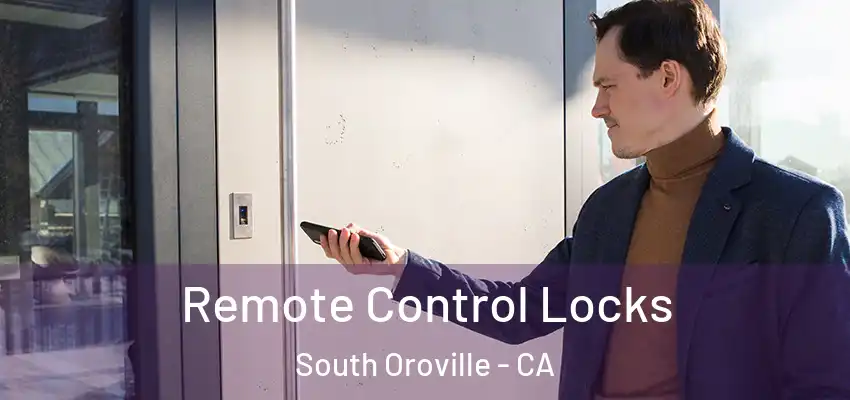  Remote Control Locks South Oroville - CA