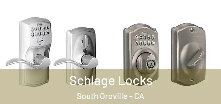  Schlage Locks South Oroville - CA